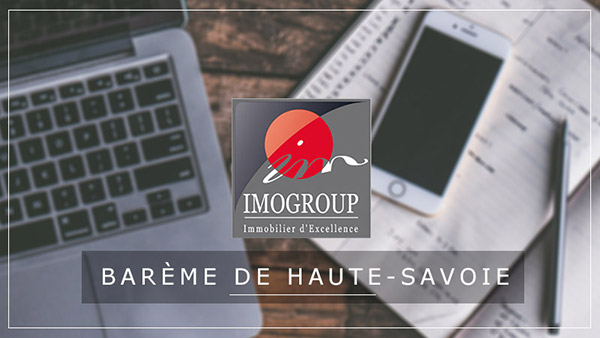 Barème d'honoraires Imogroup Haute Savoie